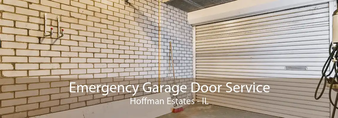 Emergency Garage Door Service Hoffman Estates - IL