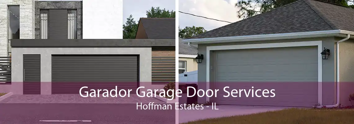 Garador Garage Door Services Hoffman Estates - IL