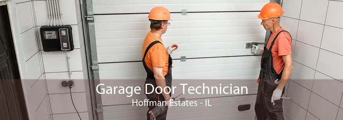 Garage Door Technician Hoffman Estates - IL