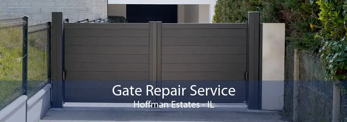 Gate Repair Service Hoffman Estates - IL