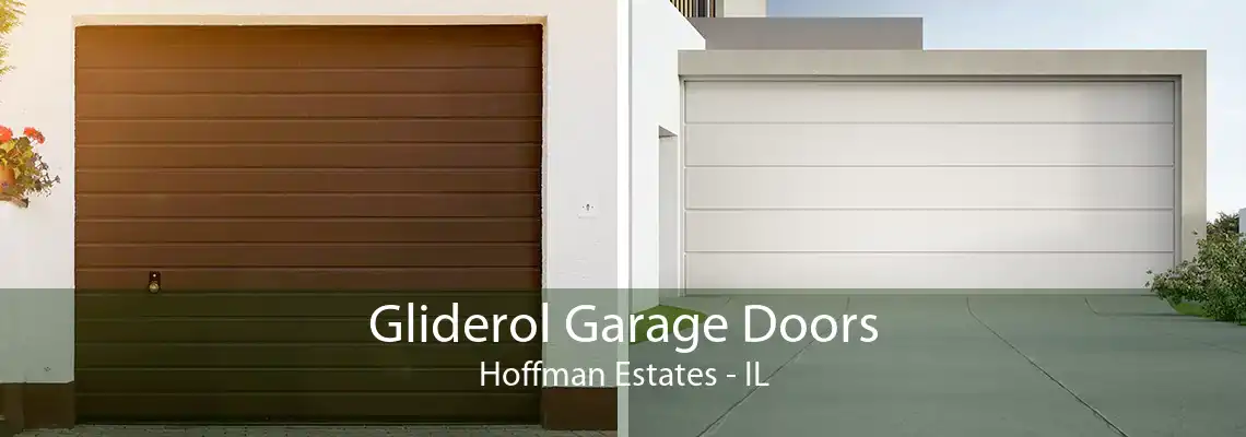 Gliderol Garage Doors Hoffman Estates - IL